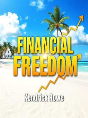 cover image of Financial Freedom